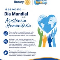 Publicación Rotarios Latinos sobre el Día Mundial de la Asistencia Humanitaria